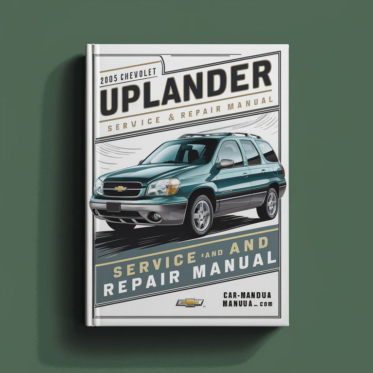 Manual de servicio y reparación del Chevrolet Uplander 2005