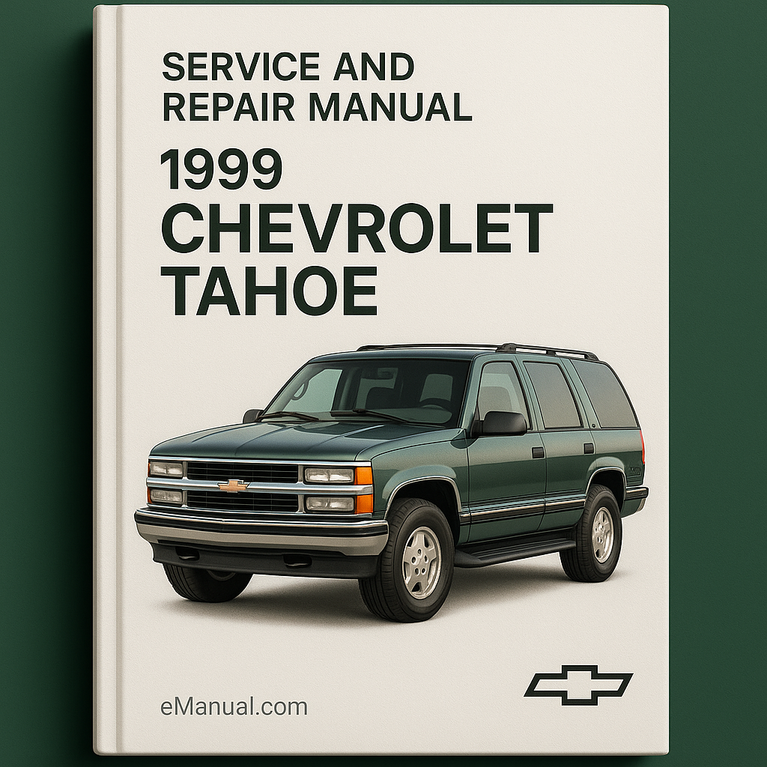 1999 Chevrolet Tahoe Service and Repair Manual