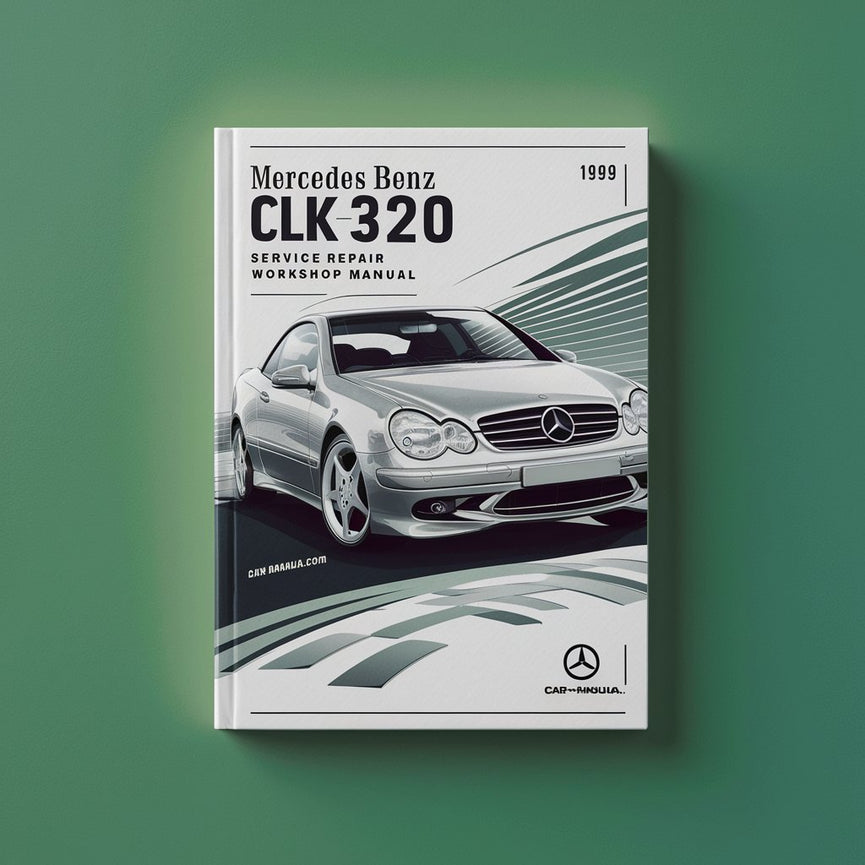 Mercedes Benz CLK320 1999 Service-Reparatur-Werkstatthandbuch