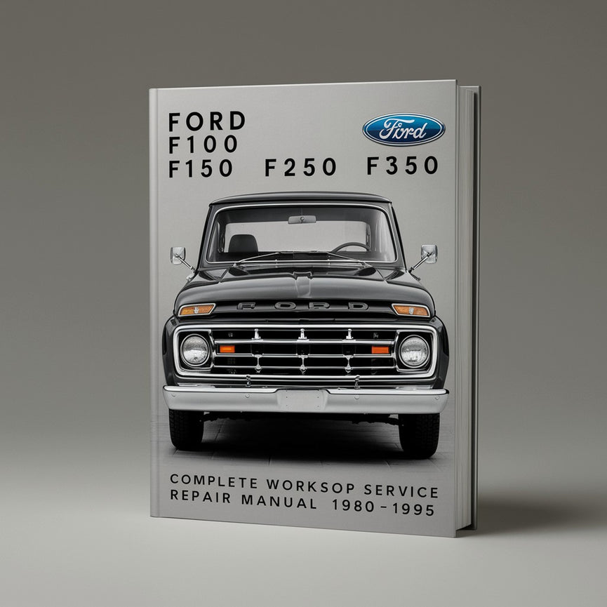 Manual completo de servicio y reparación de taller de Ford F100 F150 F250 F350 1980 1981 1982 1983 1984 1985 1986 1987 1988 1989 1990 1991 1992 1993 1994 1995