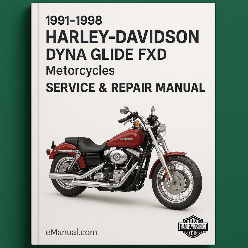 1991-1998 Harley Davidson Dyna Glide FXD Motorcycles Service Repair Manual (Free Preview Perfect for the DIY person)