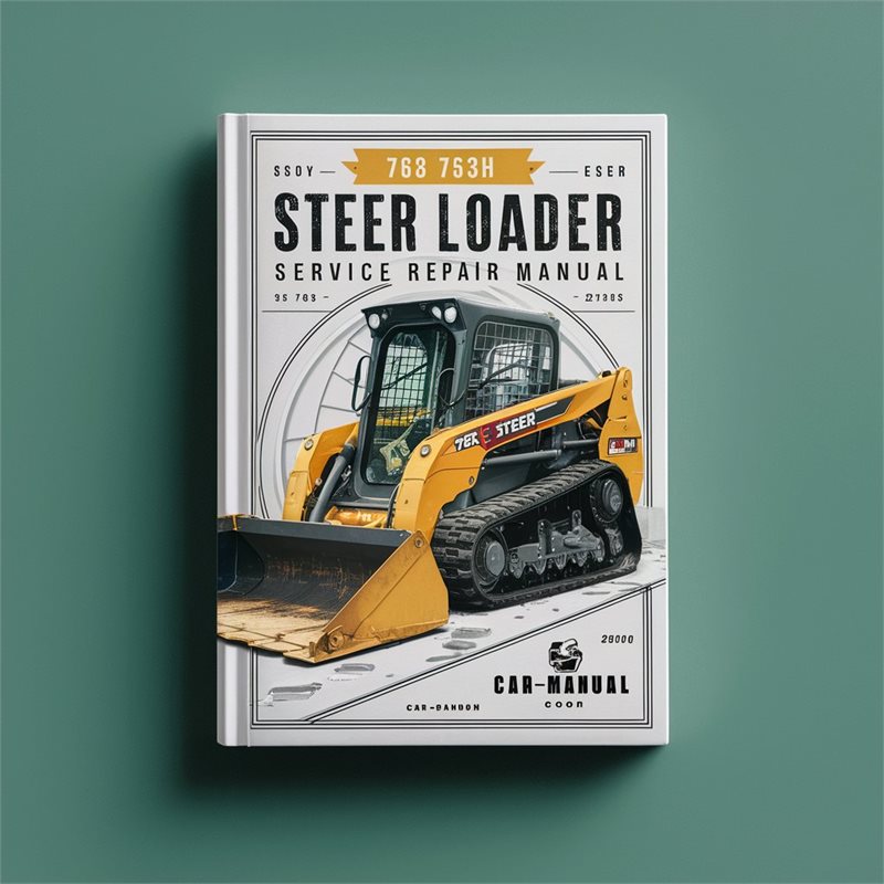 763 763H Loader Service Repair Workshop Manual