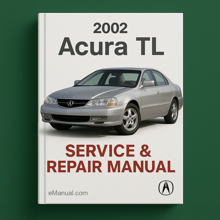 Manual de servicio y reparación del Acura TL 2002