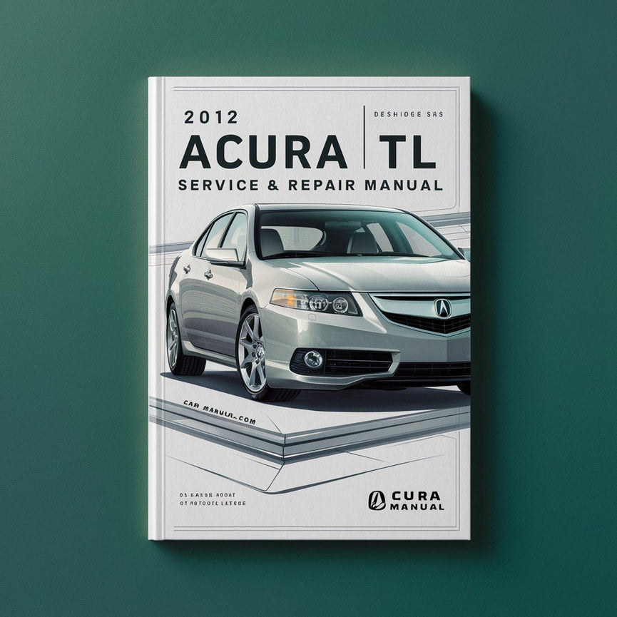 Manual de servicio y reparación del Acura TL 2012