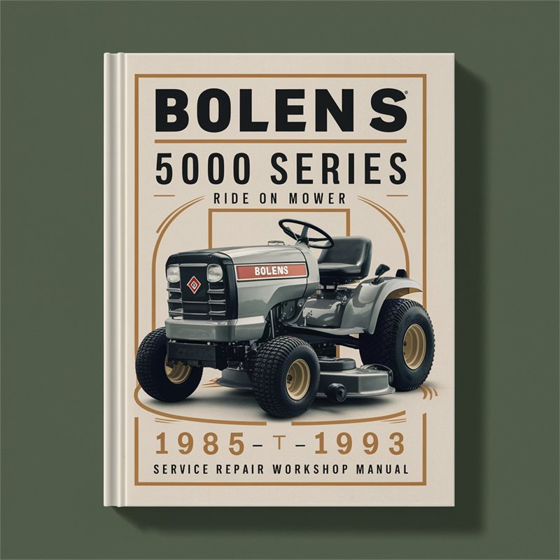 1985-1993 Bolens 5000 Series Ride On Mower Service Repair Workshop Manual PDF