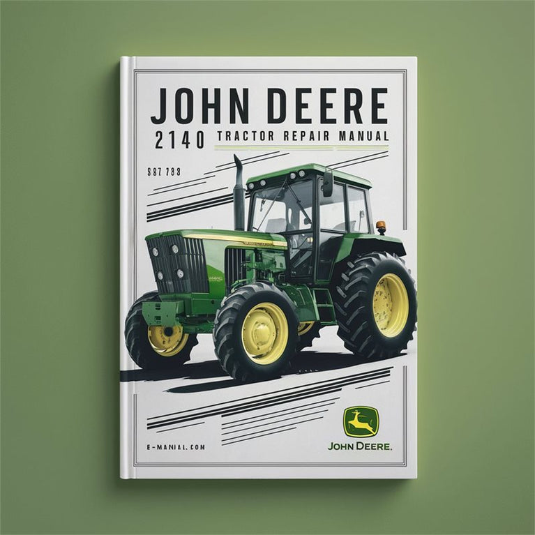 John Deere 2140 Tractor Service Repair Workshop Manual