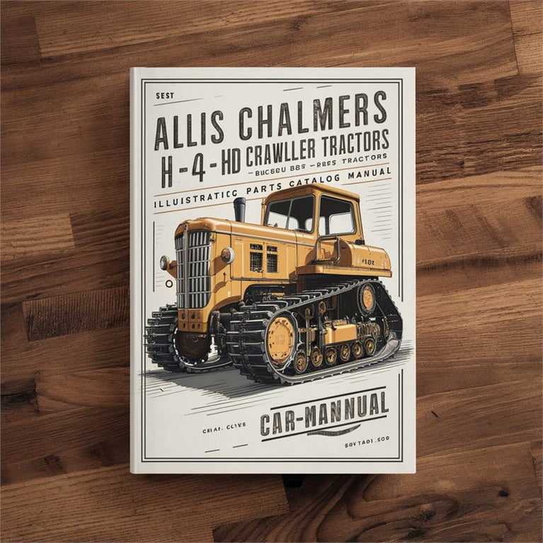 Allis Chalmers H-4 HD-4 Crawler Tractors Illustrated -improved Parts Catalog PDF
