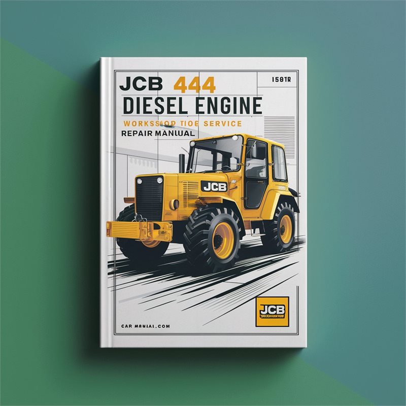 JCB 444 Diesel Engine Service Repair Workshop Manual PDF