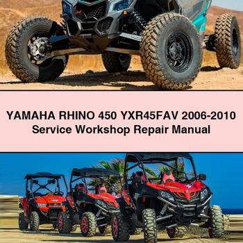 Yamaha RHINO 450 YXR45FAV 2006-2010 Service Workshop Repair Manual