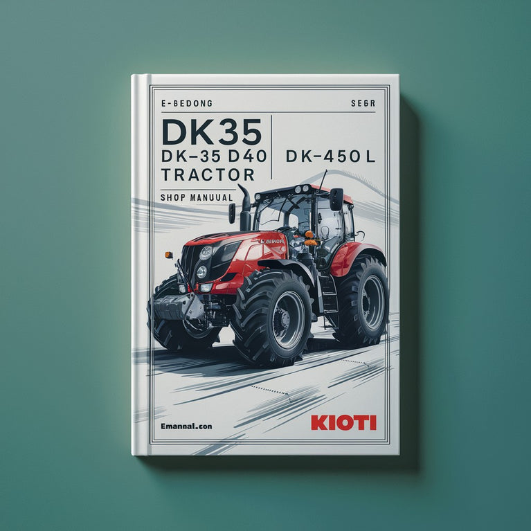 Kioti Daedong DK35 DK40 DK450L Tractor Shop Manual