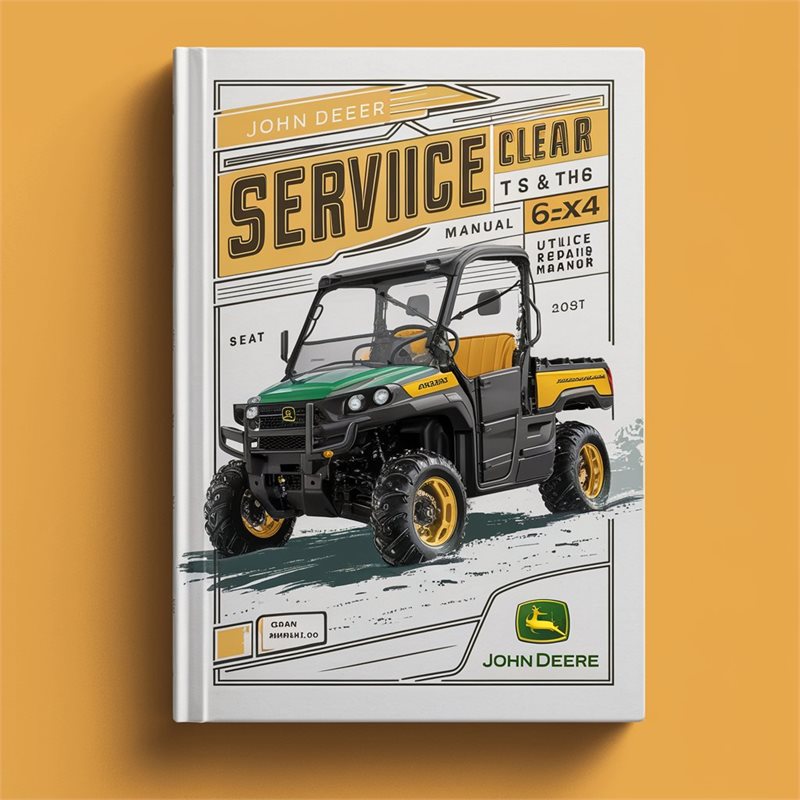 John Deere Gator TS TH 6x4 Utility Vehicle Book Service Repair Workshop Manual PDF