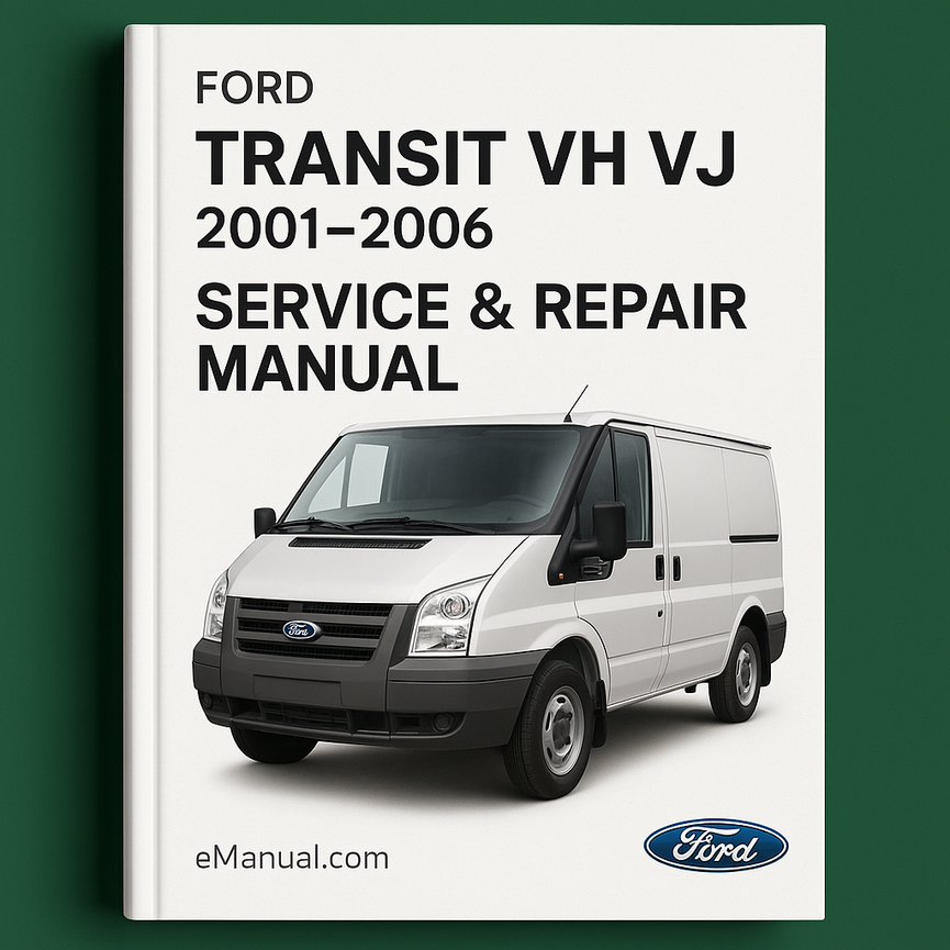 Manual de servicio y reparación de Ford Transit VH VJ 2001-2006