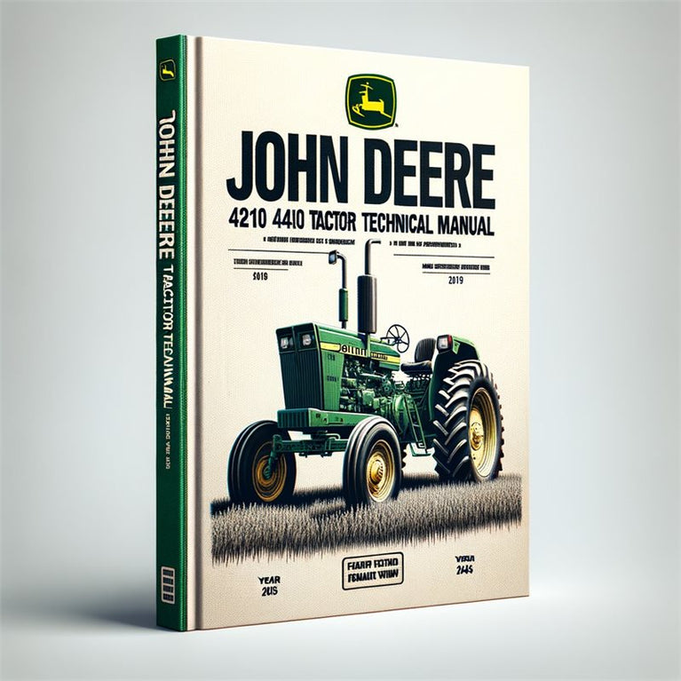 John Deere 4210 4310 4410 Tractor Technical Manual. PDF