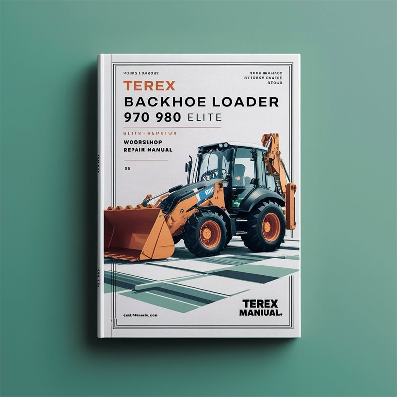 Terex Backhoe Loader 970 980 Elite Service Repair Workshop Manual