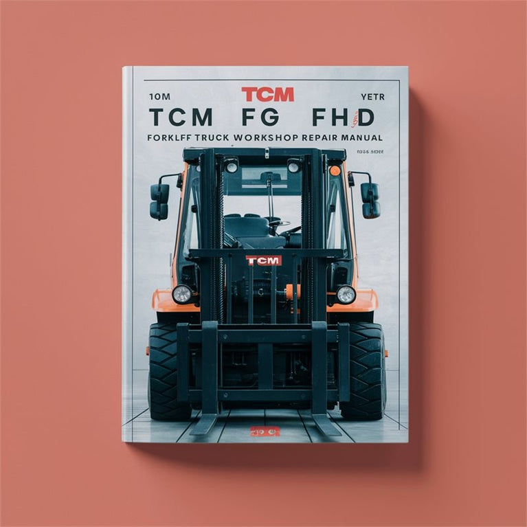 TCM FD FG FHD FHG Forklift Truck Workshop Repair Manual PDF