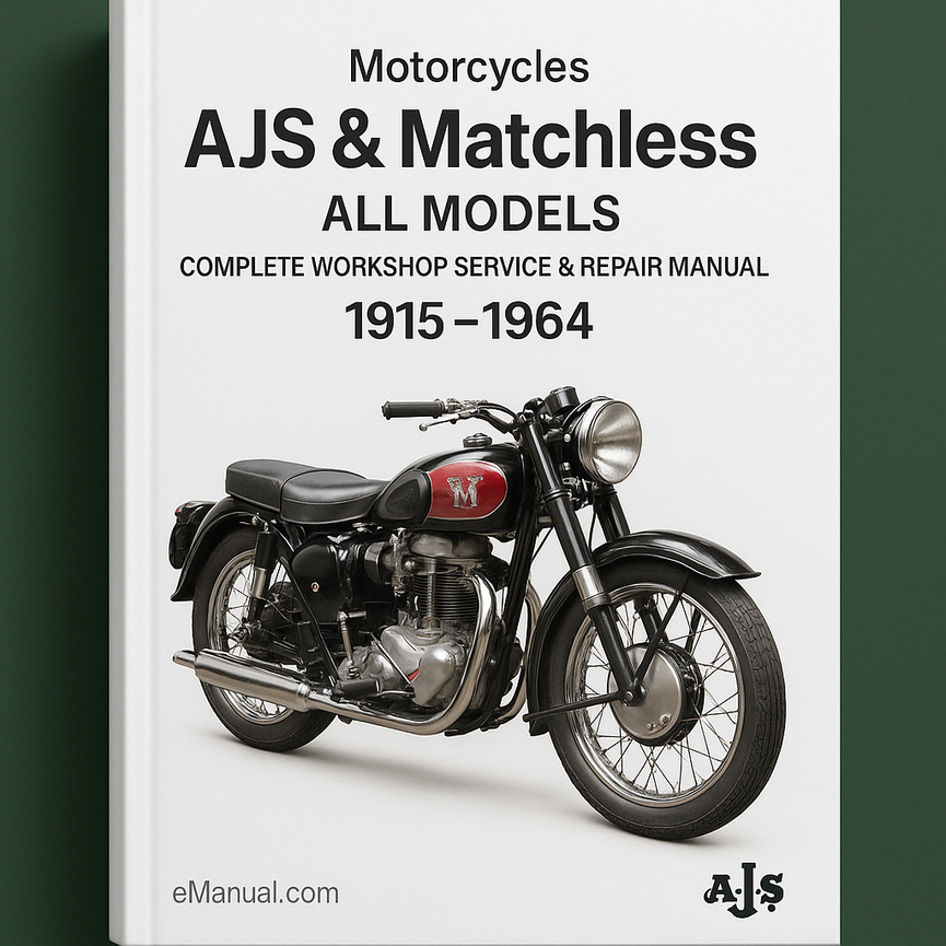 AJS & Matchless Motorcycles All Models Complete Workshop Service Repair Manual 1915-1964