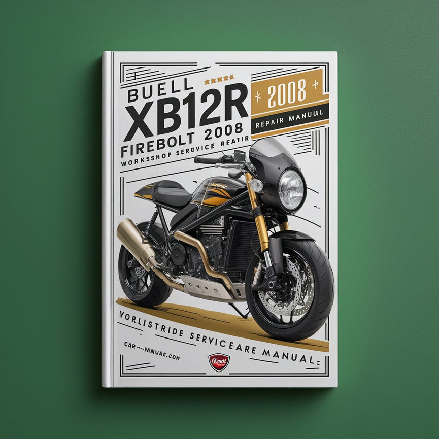 Buell XB12R Firebolt 2008 Werkstatt-Service-Reparaturhandbuch