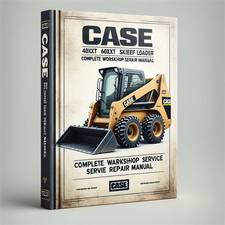 Case 40XT 60XT 70XT Skid Steer Loader Complete Workshop Service Repair Manual PDF