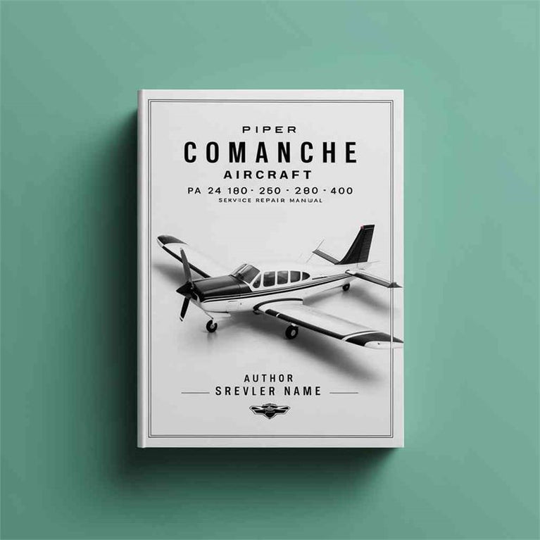 Piper Comanche Aircraft PA 24 180 250 260 400 Service Repair Workshop Manual Pdf