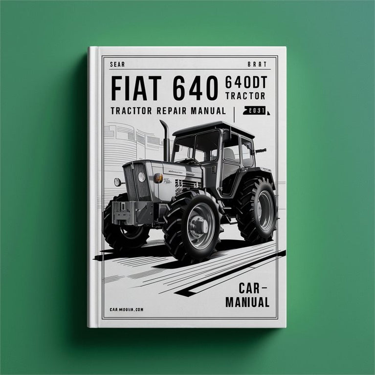 Fiat 640 640DT Tractor Service Repair Workshop Manual PDF