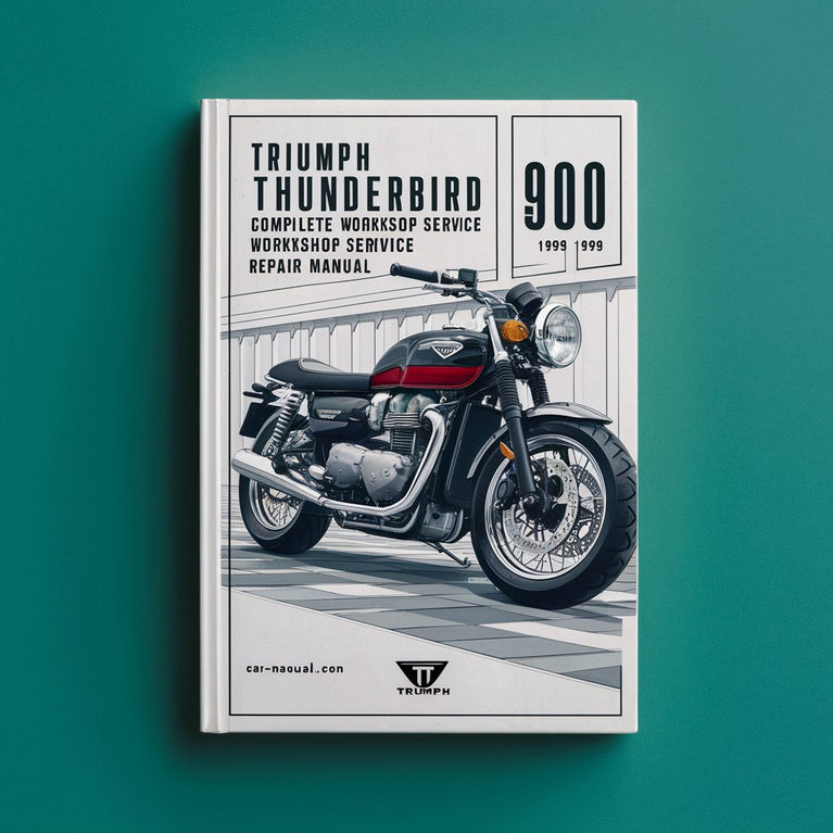 Triumph Thunderbird 900 Motorcycle Complete Workshop Service Repair Manual 1995 1996 1997 1998 1999