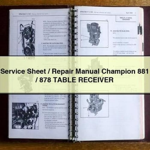 Service Sheet / Repair Manual Champion 881 / 878 TABLE Receiver