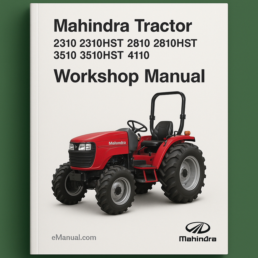 Mahindra Tractor 2310 2310HST 2810 2810HST 3510 3510HST 4110