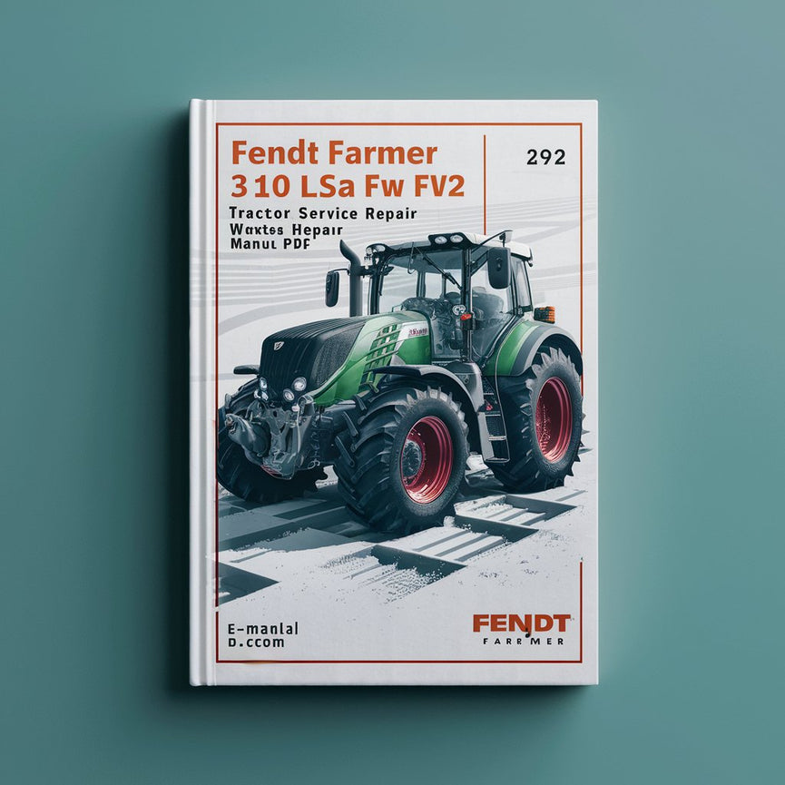 Fendt Farmer 310 LS LSA FW FWA 192 Tractor Service Repair Workshop Manual Pdf