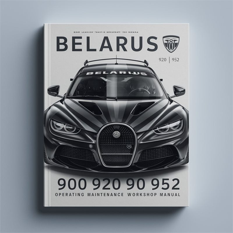 Belarus 900 920 950 952 Operating Maintenance Workshop Manua