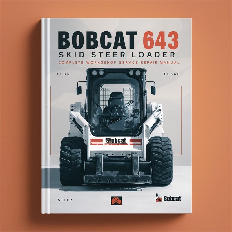 Bobcat 643 Skid Steer Loader Service Repair Workshop Manual PDF