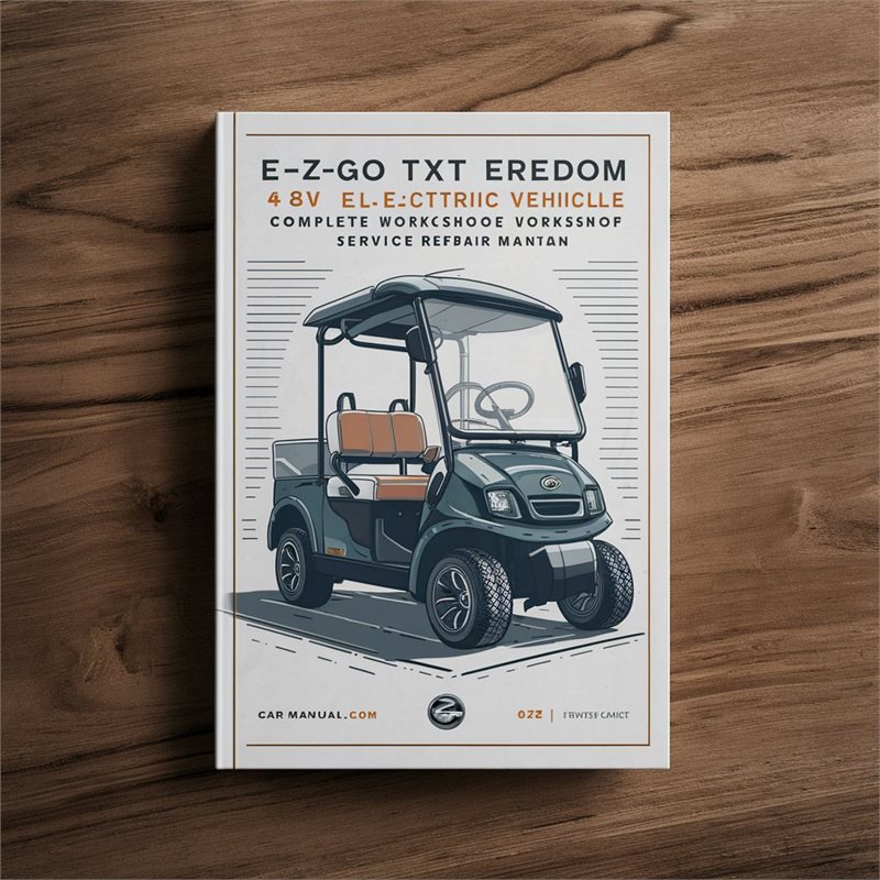 2017-2018 E-z-go TXT Elite Freedom 48V Electric Vehicle Service Repair Workshop Manual PDF