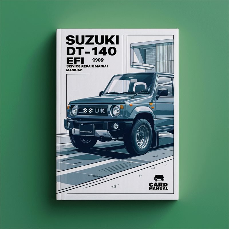 1996-2001 Suzuki DT140 DT-140 EFI Service Repair Workshop Manual PDF