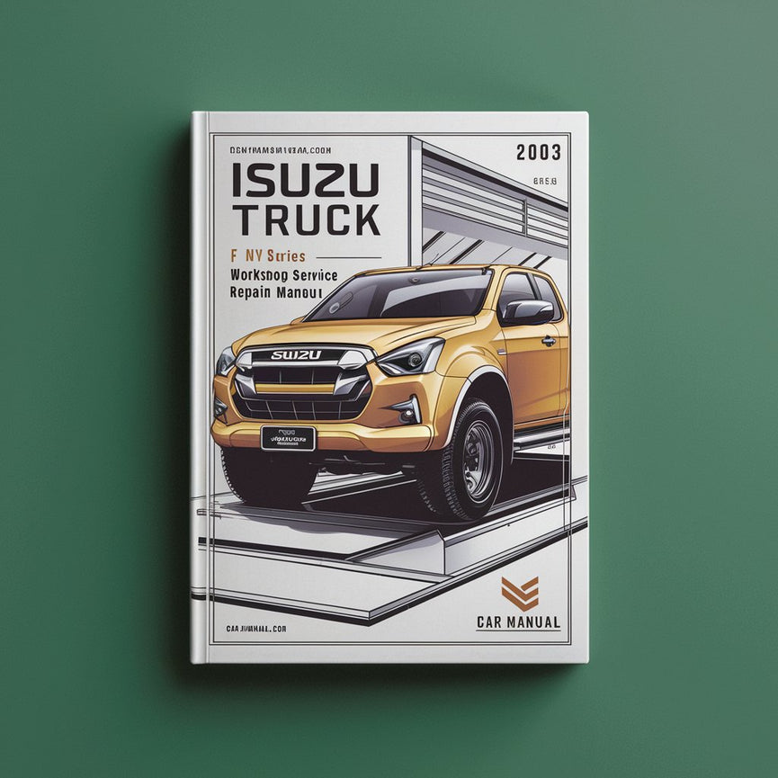 ISUZU Truck FNW Serie 2000-2003 Werkstatt-Service-Reparaturhandbuch