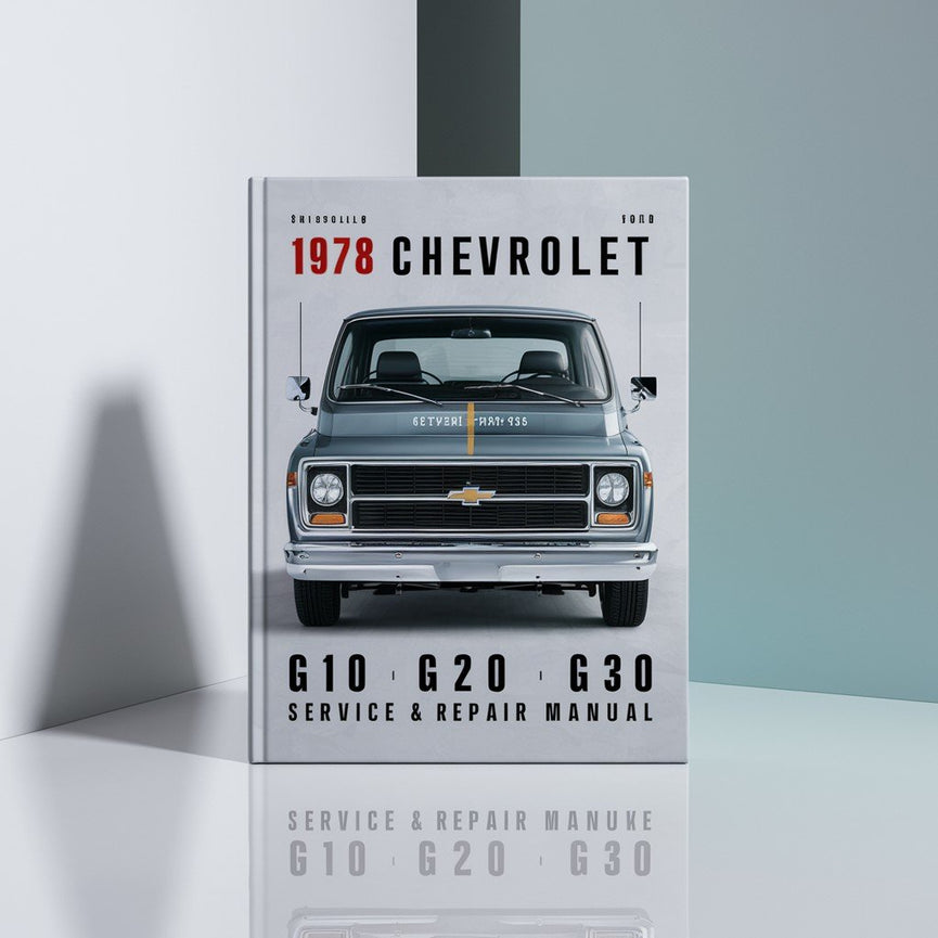 Manual de servicio y reparación de la camioneta Chevrolet G10 G20 G30 de 1978