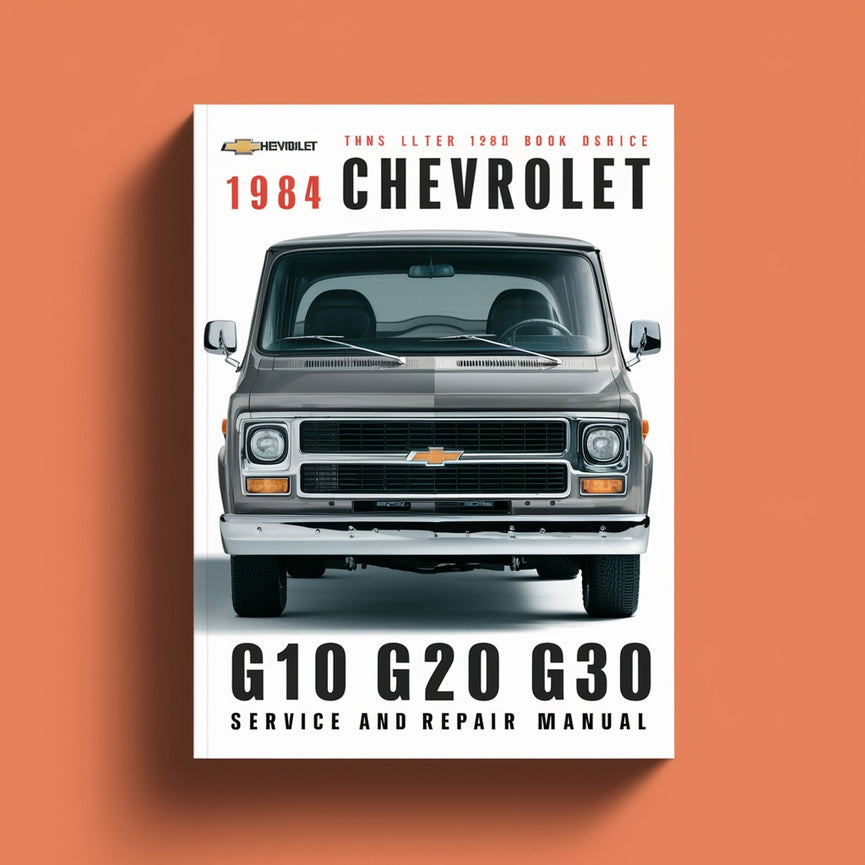 Manual de servicio y reparación de la camioneta Chevrolet G10 G20 G30 de 1984