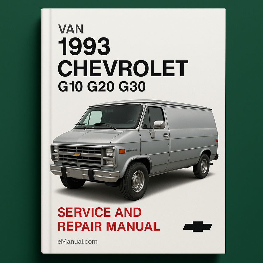 1993 Chevrolet Van G10 G20 G30 Service and Repair Manual