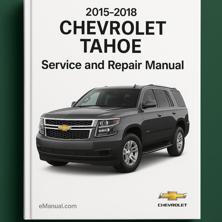 Wartungs- und Reparaturhandbuch für Chevrolet Tahoe 2015-2018