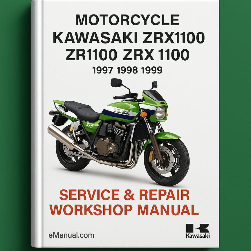 Kawasaki ZRX1100 ZR1100 ZRX 1100 1997 1998 1999 Service Repair Workshop Manual