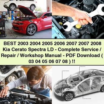 Bestes 2003 2004 2005 2006 2007 2007 2008 Kia Cerato Spectra LD - Komplettes Service-/Reparatur-/Werkstatthandbuch - (03 04 05 06 07 08)