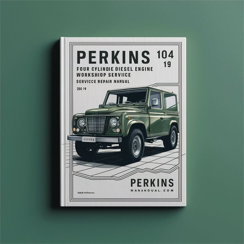 Perkins 104 19 Four Cylinder Diesel Engine Service Repair Workshop Manual PDF