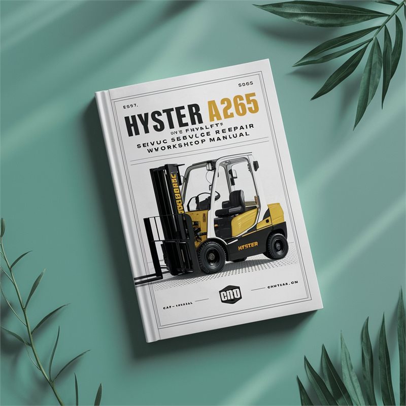 Hyster A265 (n35zrs N40ZRS N30zdrs) Forklift Service Repair Workshop Manual PDF