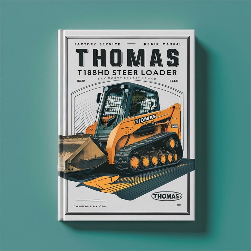 Thomas T183HD Skid Steer Loader Service Repair Workshop Manual