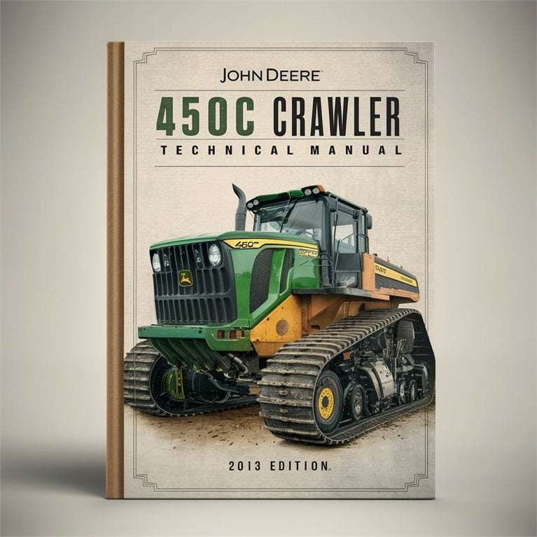 John Deere 450C Crawler Technical Manual PDF