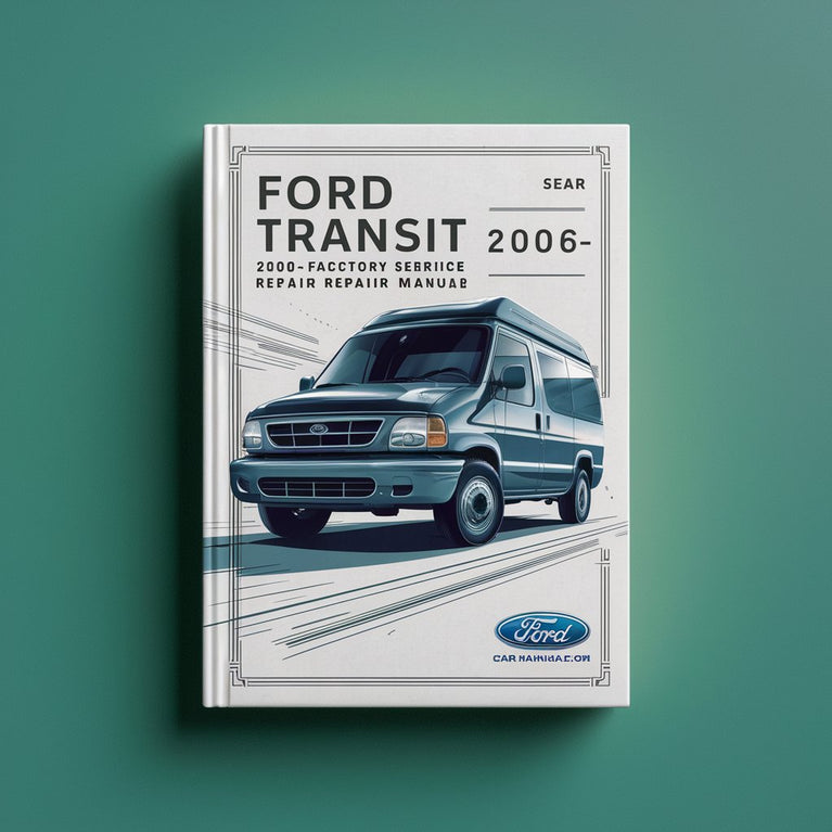 Ford Transit 2000-2006 Factory Service Repair Manual