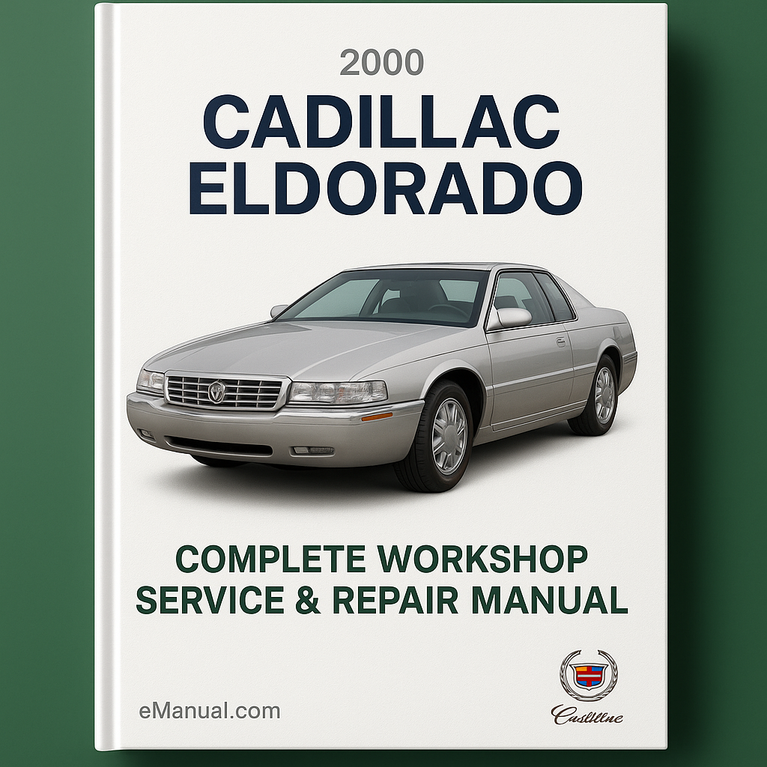 Cadillac Eldorado Complete Workshop Service Repair Manual 2000