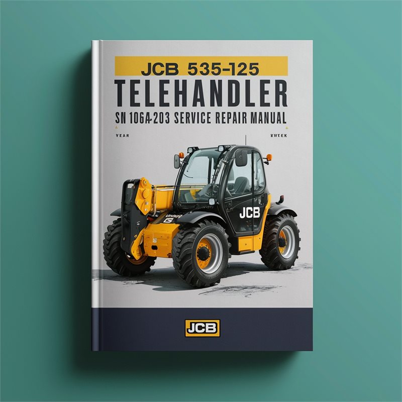 JCB 535-125 Telehandler SN 1064203 UP Service Repair Workshop Manual PDF