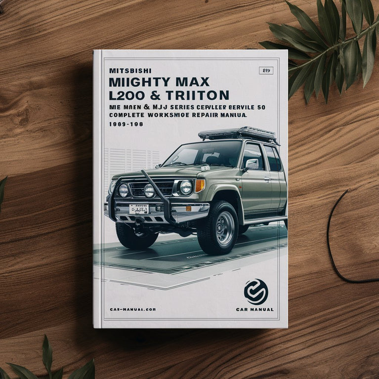 Mitsubishi Mighty Max L200 Triton ME MH & MJ Series Dodge Ram 50 Complete Workshop Service Repair Manual 1983-1998