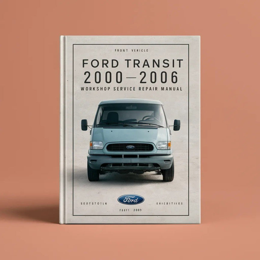 Manual de reparación y servicio del taller Ford Transit 2000-2006