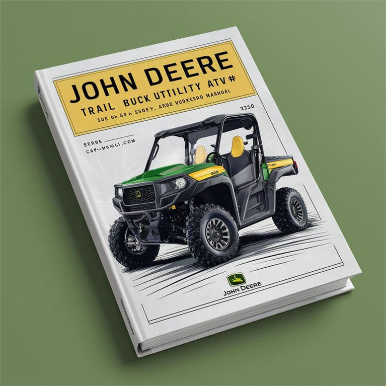 John Deere Trail Buck Utility ATV 500 650 650EX 650EXT TM2160 Service Repair Workshop Manual PDF