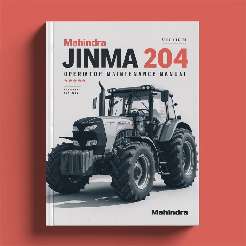 MAHINDRA JINMA 204 Tractor Operator Maintenance Manual PDF Downl